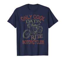 Ladda upp bild till gallerivisning, Mens Only Cool Dads Rides Motorcycles 2019 T Shirt Rider Gift 77174
