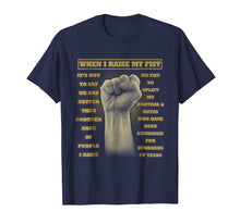 Ladda upp bild till gallerivisning, Funny shirts V-neck Tank top Hoodie sweatshirt usa uk au ca gifts for When I Raise My Fist Juneteenth Black History T Shirt 2987080
