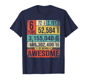 Funny shirts V-neck Tank top Hoodie sweatshirt usa uk au ca gifts for 6 Years Of Being Awesome Birthday Born in 2013 T-Shirt Gifts 3055603
