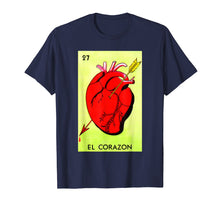 Ladda upp bild till gallerivisning, Funny shirts V-neck Tank top Hoodie sweatshirt usa uk au ca gifts for Mexican Loteria Tshirts - El Corazon T Shirt 1951081
