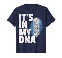 Ladda upp bild till gallerivisning, IT'S IN MY DNA Guatemala Flag T Shirt Pride Men Women Gift 926824
