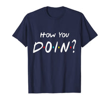 Ladda upp bild till gallerivisning, How You Doin Friends T-shirt 120925
