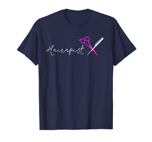Hairapist Gifts Hairstylist Funny Hairdresser Hair Stylist T-Shirt-540429