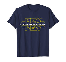 Ladda upp bild till gallerivisning, Pew Pew Wars | Funny Space Star Noises Science for Geek Gift T-Shirt-429041
