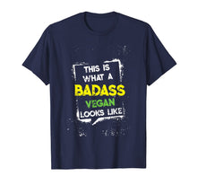 Ladda upp bild till gallerivisning, This Is What a Badass Vegan Looks Like Eat Veganism Food T-Shirt
