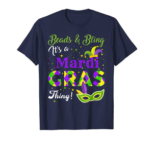 Beads and Bling It's A Mardi Gras Thing Gifts T-Shirt-1048488