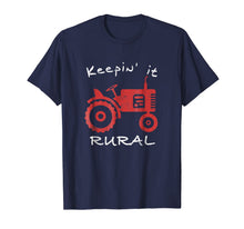 Ladda upp bild till gallerivisning, Keepin' it Rural T-Shirt Farming Tractor Farmer Tee 121249
