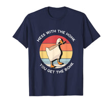 Ladda upp bild till gallerivisning, Mess With The Honk You Get The Bonk Goose Memes Gifts T-Shirt

