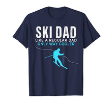 Ladda upp bild till gallerivisning, Funny Ski Dad Shirt - Skier Tshirt Gift for Men-284341

