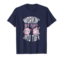Ladda upp bild till gallerivisning, Workin' My Puff into Tuff T shirt, Workout shirt 210081
