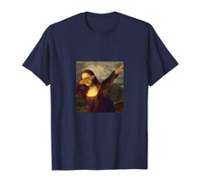 Ladda upp bild till gallerivisning, Dabbing Mona Lisa - Funny Art Teacher T-Shirt 105981
