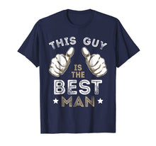 Ladda upp bild till gallerivisning, Men's This Guy Is The Best Man Tshirt Bachelor Party Wedding 392789
