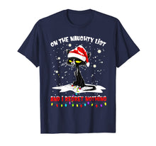 Ladda upp bild till gallerivisning, Funny shirts V-neck Tank top Hoodie sweatshirt usa uk au ca gifts for I'm on the Naughty List and I Regret Nothing Cat Santa T-Shirt 218218
