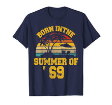 Ladda upp bild till gallerivisning, Vintage 50th Birthday Summer Of 69 Shirt 1969 Birthday Gifts T-Shirt 220844
