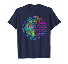 Ladda upp bild till gallerivisning, Woman Strong Girls Hippie Shirt I am The Storm Gift T Shirt 113787

