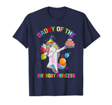 Ladda upp bild till gallerivisning, Mens Daddy of the Birthday Princess Unicorn Outfit T-Shirt 145630
