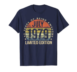 Born July 1979 Limited Edition Bday Gifts 40th Birthday T-Shirt 52563