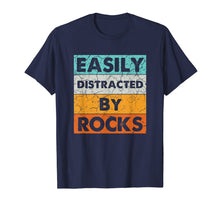 Ladda upp bild till gallerivisning, Easily Distracted By Rocks Geologist Costume Gifts T-Shirt-3096313
