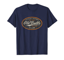 Ladda upp bild till gallerivisning, Mens Funny 50th Birthday 1969 Official Member Old Balls Club Gag T-Shirt 125437
