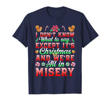 Ladda upp bild till gallerivisning, Funny shirts V-neck Tank top Hoodie sweatshirt usa uk au ca gifts for Christmas Vacation Funny Family Xmas Matching Group Gifts T-Shirt 833111
