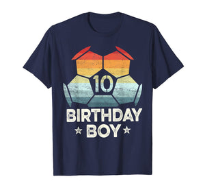 10 Year Old Soccer Player Gifts 10th Birthday Boy Tenth Bday T-Shirt 576766