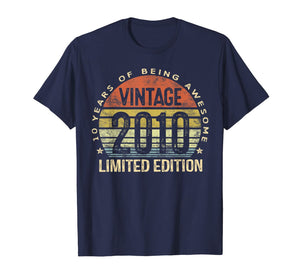 10 Year Old Gifts Vintage 2010 Limited Edition 10th Birthday T-Shirt-137433