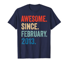Ladda upp bild till gallerivisning, Awesome Since February 2013 T-Shirt 7 years old Gifts Shirt T-Shirt-264992
