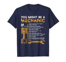 Ladda upp bild till gallerivisning, You Might Be A Mechanic If T-Shirt Funny Mechanic Gifts-120573
