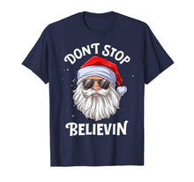 Ladda upp bild till gallerivisning, Don&#39;t Stop Believin Santa Funny Christmas Boys Kids Gifts T-Shirt-675800
