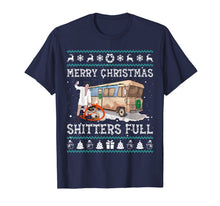 Ladda upp bild till gallerivisning, Funny shirts V-neck Tank top Hoodie sweatshirt usa uk au ca gifts for Merry Christmas Shitters Full Ugly Christmas Sweater T-Shirt 568880
