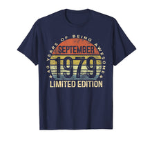 Ladda upp bild till gallerivisning, Born September 1979 Limited Edition Bday Gifts 40th Birthday T-Shirt 94085
