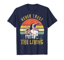 Ladda upp bild till gallerivisning, Never Trust the Living Retro Vintage Sunset TShirt 95838
