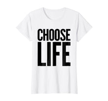 Ladda upp bild till gallerivisning, Choose Life Vintage Retro 80s Funny T-Shirt
