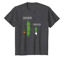 Ladda upp bild till gallerivisning, EDAMAME, EDABAYBAY - Cute Mom &amp; Baby soybeans pun T-Shirt 1130446
