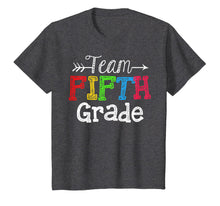 Ladda upp bild till gallerivisning, Team 5th Fifth Grade Tshirt Teacher Back To School Gift T-Shirt 996836
