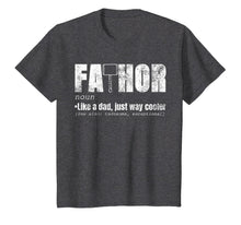 Ladda upp bild till gallerivisning, Fa-Thor Like Dad Just Way Cooler Shirt Fathers Day Gift Hero T-Shirt 100879
