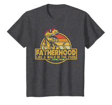 Ladda upp bild till gallerivisning, Fatherhood Like A Walk In The Park Father&#39;s Day Dad Gifts T-Shirt 38351
