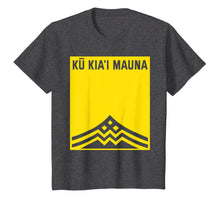 Ladda upp bild till gallerivisning, Ku Kiai Mauna Shirt - Protect Defend Kanaka Maoli Kea Gift T-Shirt 53421
