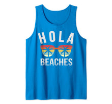 Ladda upp bild till gallerivisning, Hola Beaches Shirt Funny Beach Vacation Summer Gift Idea Tank Top 405250
