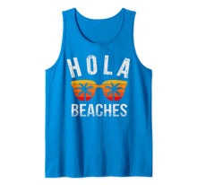 Ladda upp bild till gallerivisning, Hola Beaches Tank Top Funny Beach Vacation Shirt Summer Tank Top 37516
