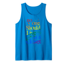 Ladda upp bild till gallerivisning, No One Should Live In A Closet LGBT Rainbow Gay Pride LGBTQ Tank Top 84708
