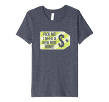 Ladda upp bild till gallerivisning, Funny shirts V-neck Tank top Hoodie sweatshirt usa uk au ca gifts for Pick Me I Need a New Ride Home Game Show Shirt 2120710

