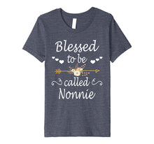 Ladda upp bild till gallerivisning, Funny shirts V-neck Tank top Hoodie sweatshirt usa uk au ca gifts for Blessed To Be Called Nonnie Shirt Mothers Day Gifts 730523
