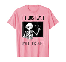 Ladda upp bild till gallerivisning, I'll Just Wait until It's Quiet Funny Teacher Halloween Gift 55213
