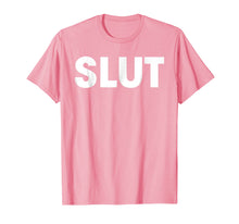 Ladda upp bild till gallerivisning, Funny shirts V-neck Tank top Hoodie sweatshirt usa uk au ca gifts for Slut T-Shirt 1416701

