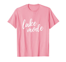 Ladda upp bild till gallerivisning, Funny shirts V-neck Tank top Hoodie sweatshirt usa uk au ca gifts for Lake Mode Shirt | Lake Lover Shirt | Lake Life Camping Gift 1546769
