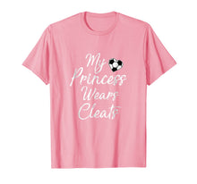 Ladda upp bild till gallerivisning, My Princess Wears Cleats Shirt Cute Soccer Girl Mom Shirt 813146
