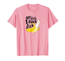 Ladda upp bild till gallerivisning, Funny shirts V-neck Tank top Hoodie sweatshirt usa uk au ca gifts for Mens SORRY GIRLS I SUCK DICK funny banana gay sex humor T SHIRT 2126254

