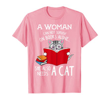 Ladda upp bild till gallerivisning, Funny shirts V-neck Tank top Hoodie sweatshirt usa uk au ca gifts for A Woman Cannot Survive On Books Alone Tshirt Cat Lover Gifts 2250097
