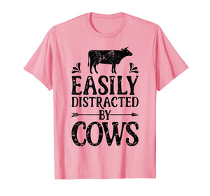 Easily Distracted By Cows T Shirt Cow Men Women Gifts Farmer 259362